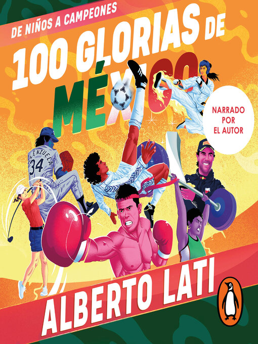 Title details for 100 glorias de México by Alberto Lati - Wait list
